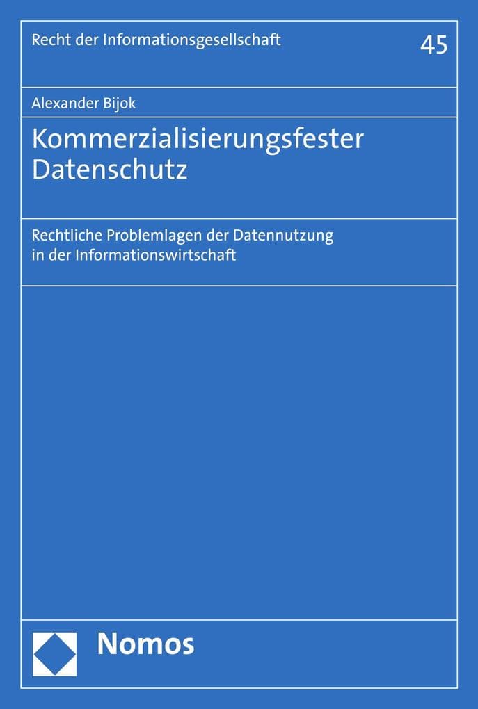 Kommerzialisierungsfester Datenschutz