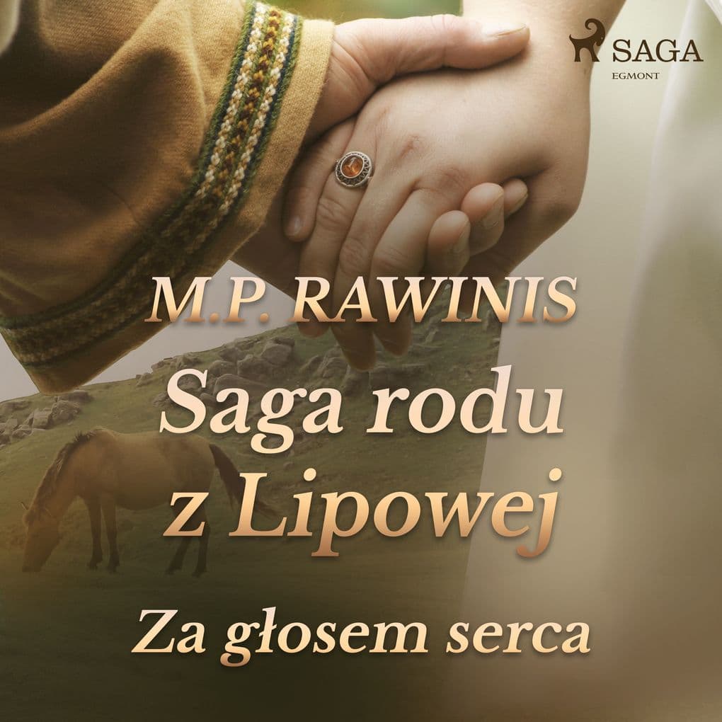 Saga rodu z Lipowej 7: Za gosem serca