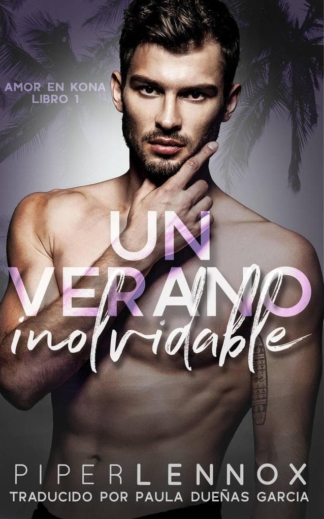 Un verano inolvidable (Amor en Kona)