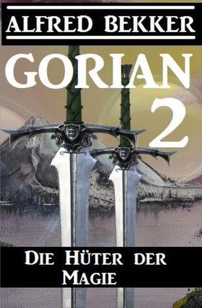Gorian 2: Die Hüter der Magie: Großdruck Taschenbuch
