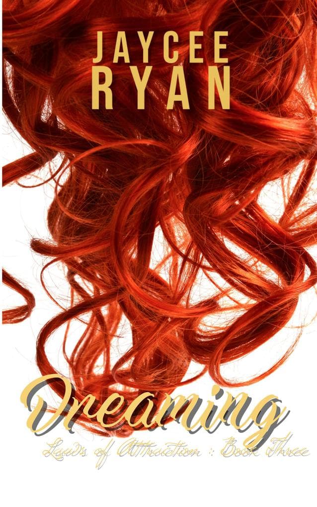 Dreaming (Laws of Attraction, #3)