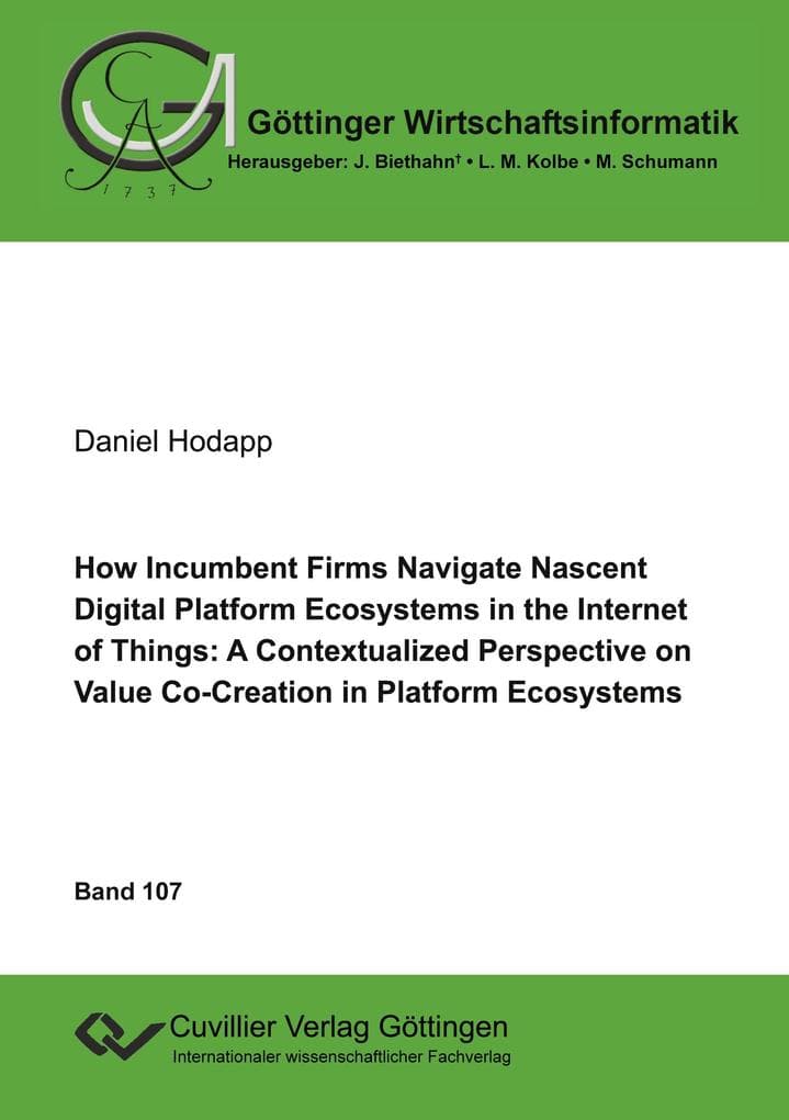 How Incumbent Firms Navigate Nascent Digital Platform Ecosystems in the Internet of Things
