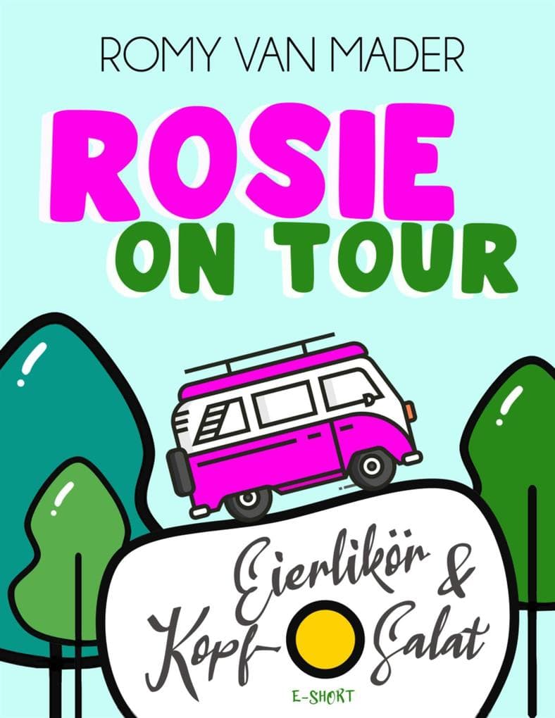 Rosie on Tour
