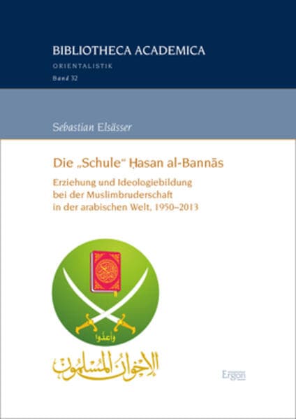 Die "Schule" Hasan al-Bannas