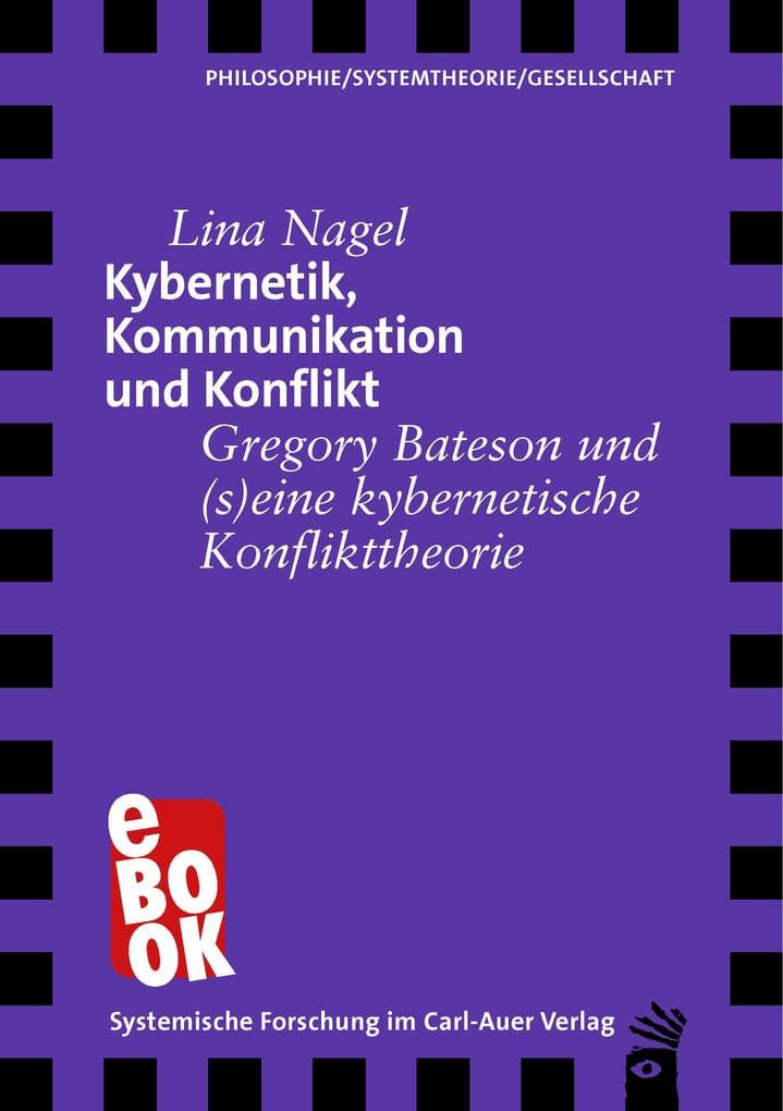 Kybernetik, Kommunikation und Konflikt