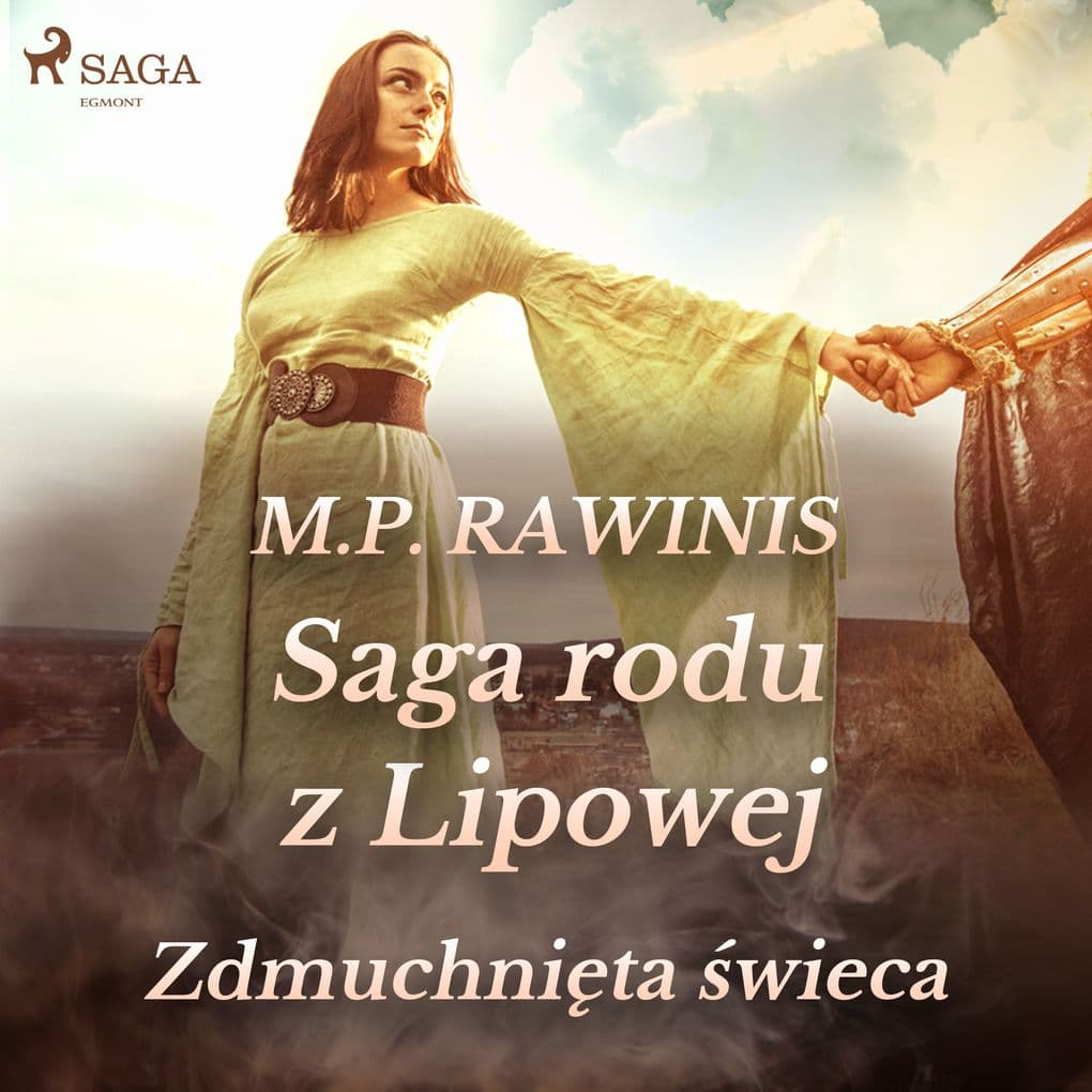 Saga rodu z Lipowej 19: Zdmuchnita wieca