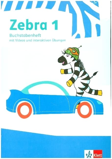 Zebra 1. Paket: Buchstabenheft/Arbeitsheft Lesen mit digitalen Medien Klasse 1