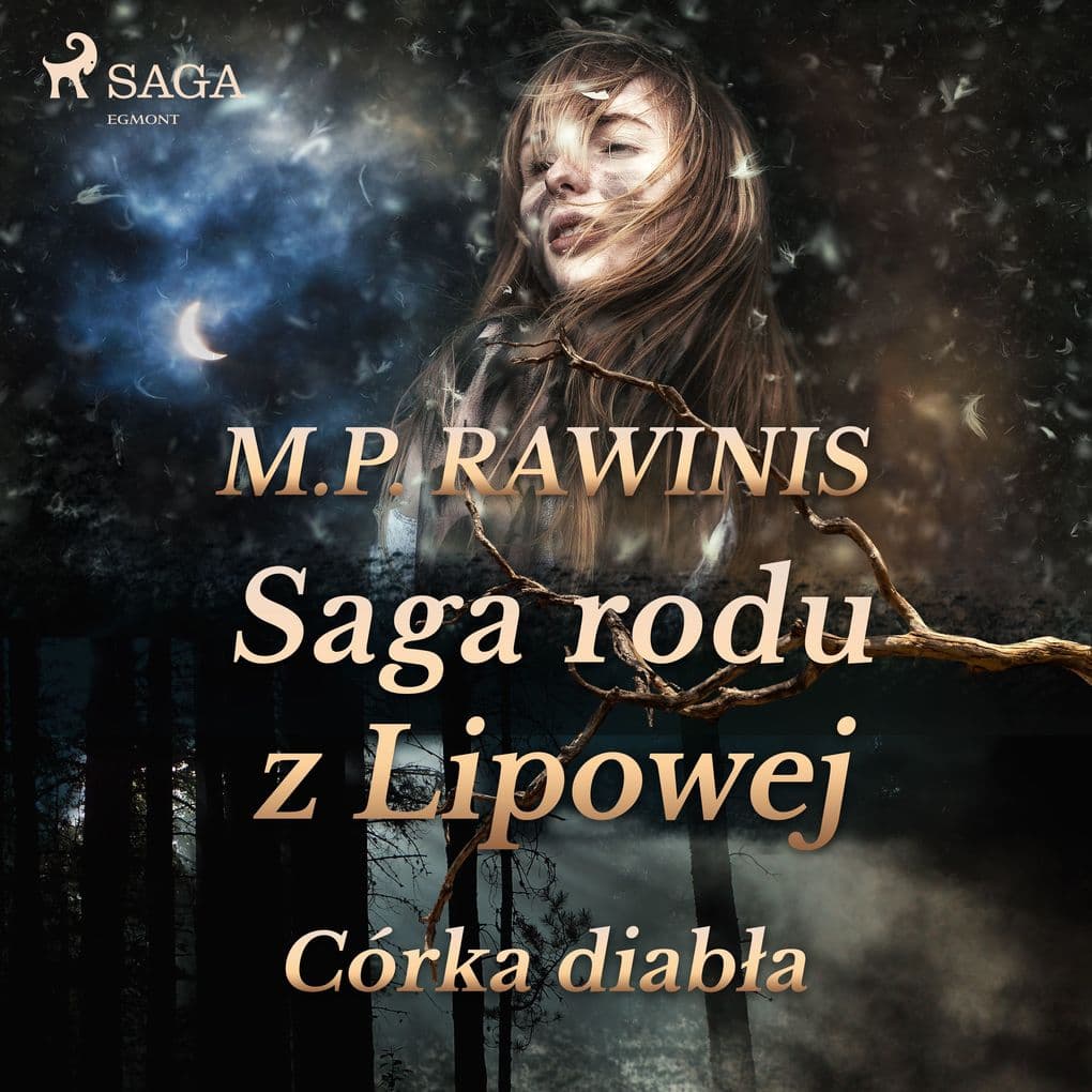 Saga rodu z Lipowej 25: Córka diaba