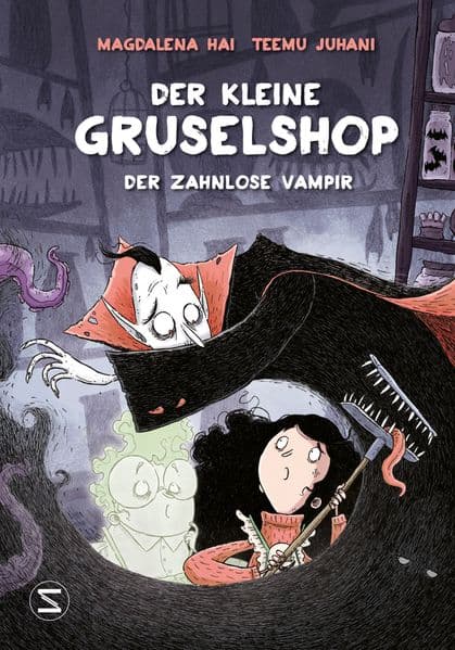 Der kleine Gruselshop - Der zahnlose Vampir: Lustiger Gruselspaß für Leseanfänger ab 6 Jahren | Mit vielen bunten Illustrationen