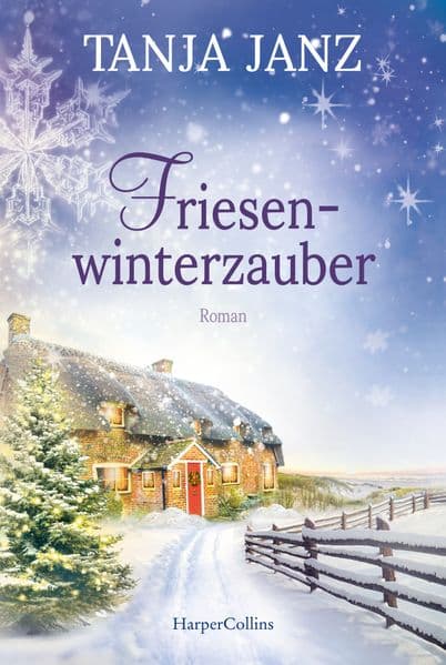 Friesenwinterzauber: Roman