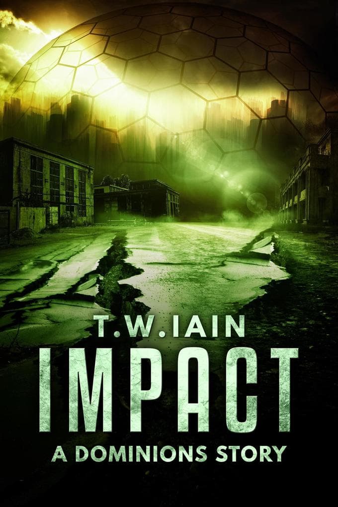 Impact (A Dominions Story)