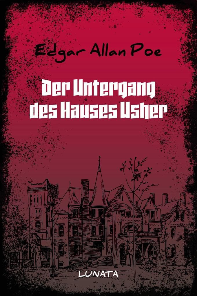 Der Untergang des Hauses Usher