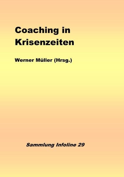 Coaching in Krisenzeiten