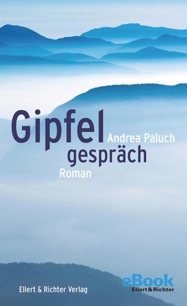 Gipfelgespräch: Roman
