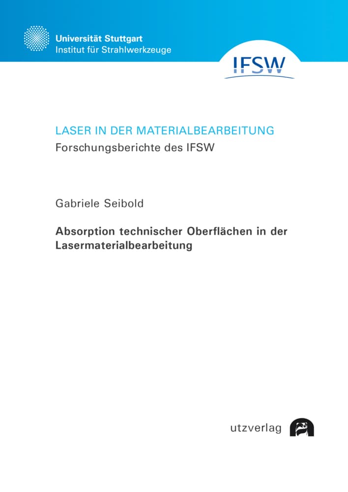 Absorption technischer Oberflächen in der Lasermaterialbearbeitung