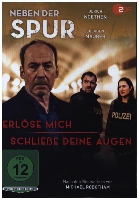 Neben der Spur - Erlöse mich & Schließe deine Augen
