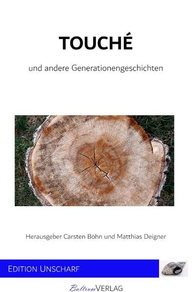 Touché - und andere Generationengeschichten