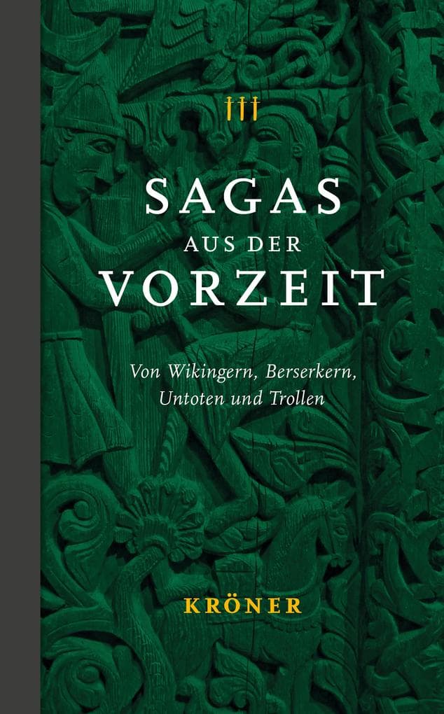 Sagas aus der Vorzeit - Band 3: Trollsagas