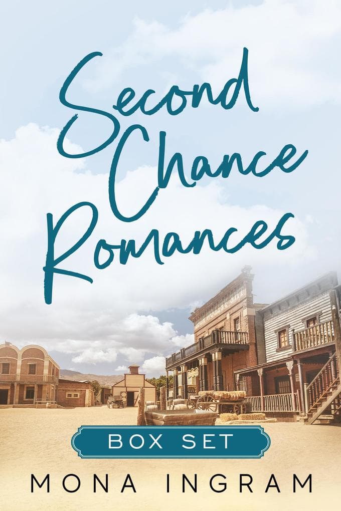 Second Chance Romances Box Set (A Second Chance Romance, #6)