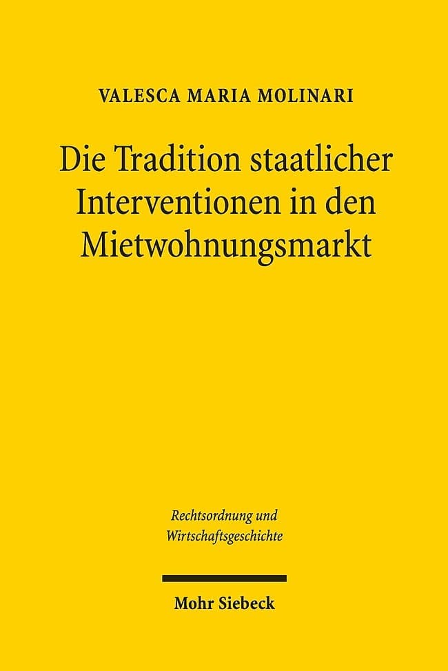 Die Tradition staatlicher Interventionen in den Mietwohnungsmarkt