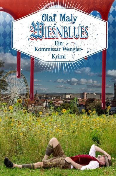 Wiesnblues: Eine Kommissar Wengler Geschichte