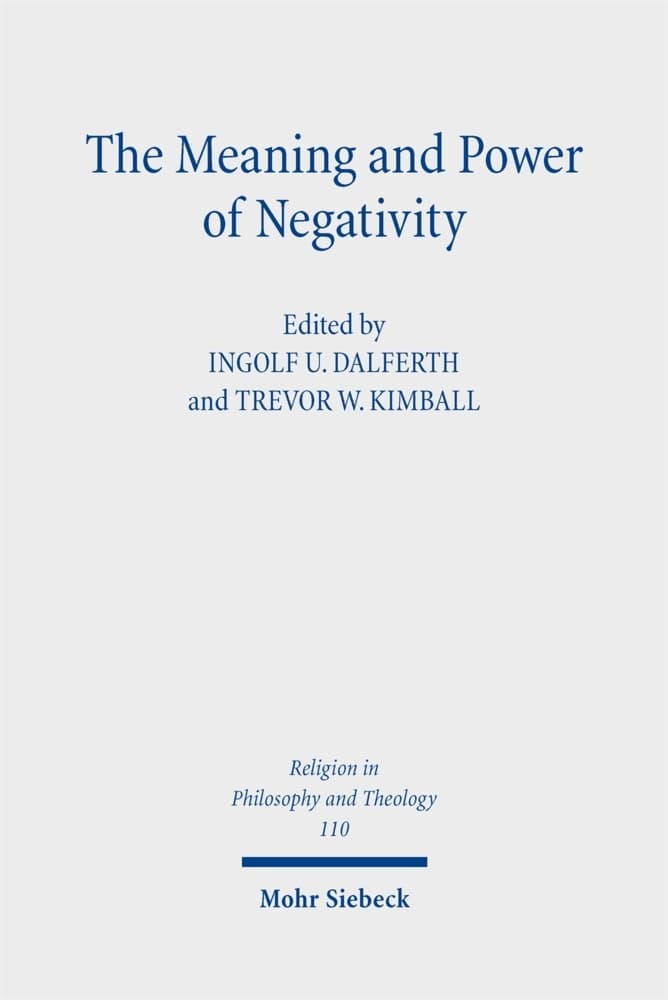 The Meaning and Power of Negativity