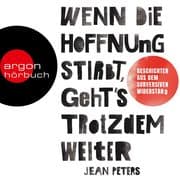 Wenn die Hoffnung stirbt, geht's trotzdem weiter