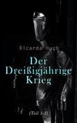 Der Dreißigjährige Krieg (Teil 1-3)