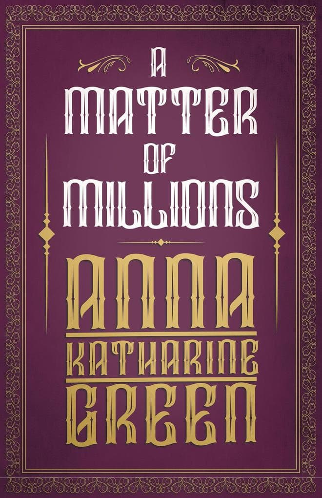A Matter of Millions