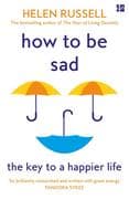 How to be Sad
