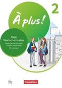 À plus ! 1. und 2. Fremdsprache. Band 2 - Mein Wortschatztrainer