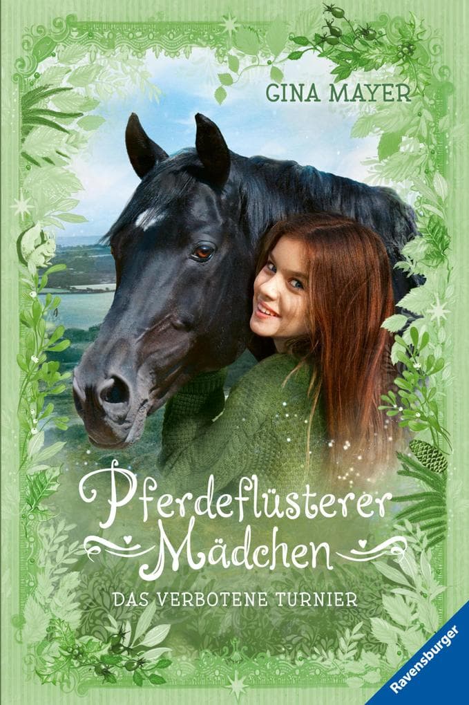 Pferdeflüsterer-Mädchen, Band 3 - Das verbotene Turnier