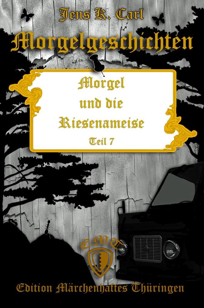 Morgel und die Riesenameise