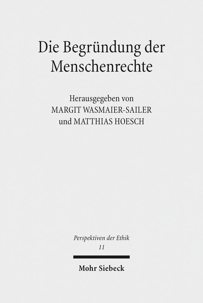 Die Begründung der Menschenrechte