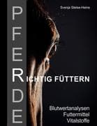 Pferde richtig füttern