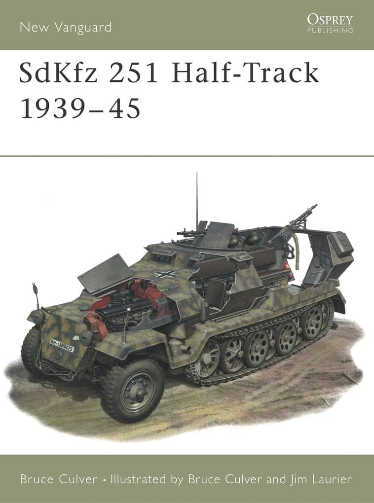 Sdkfz 251 Half-Track 1939-45