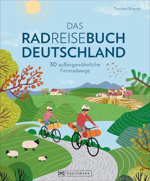 Bruckmann Radführer - Das Radreisebuch Deutschland