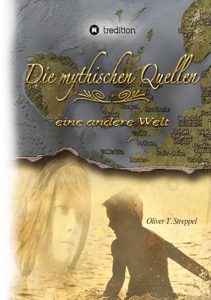Die mythischen Quellen Band 1