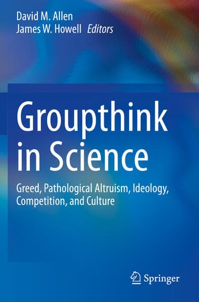 Groupthink in Science