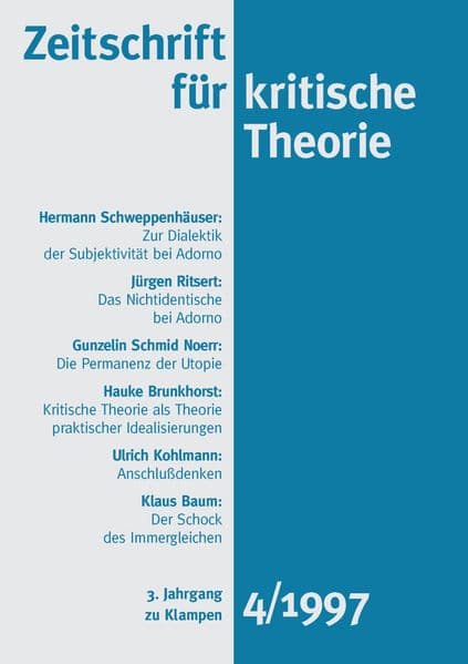 Zeitschrift für kritische Theorie / Zeitschrift für kritische Theorie, Heft 4: 3. Jahrgang (1997)