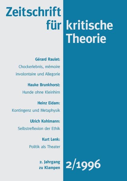 Zeitschrift für kritische Theorie / Zeitschrift für kritische Theorie, Heft 2 (1996): 2. Jahrgang (1996)