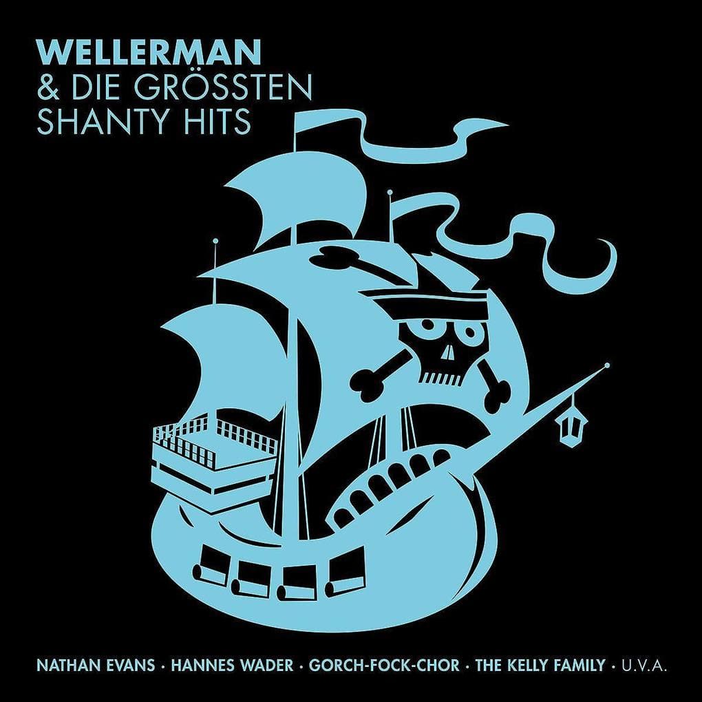 Wellerman & die gröáten Shanty Hits