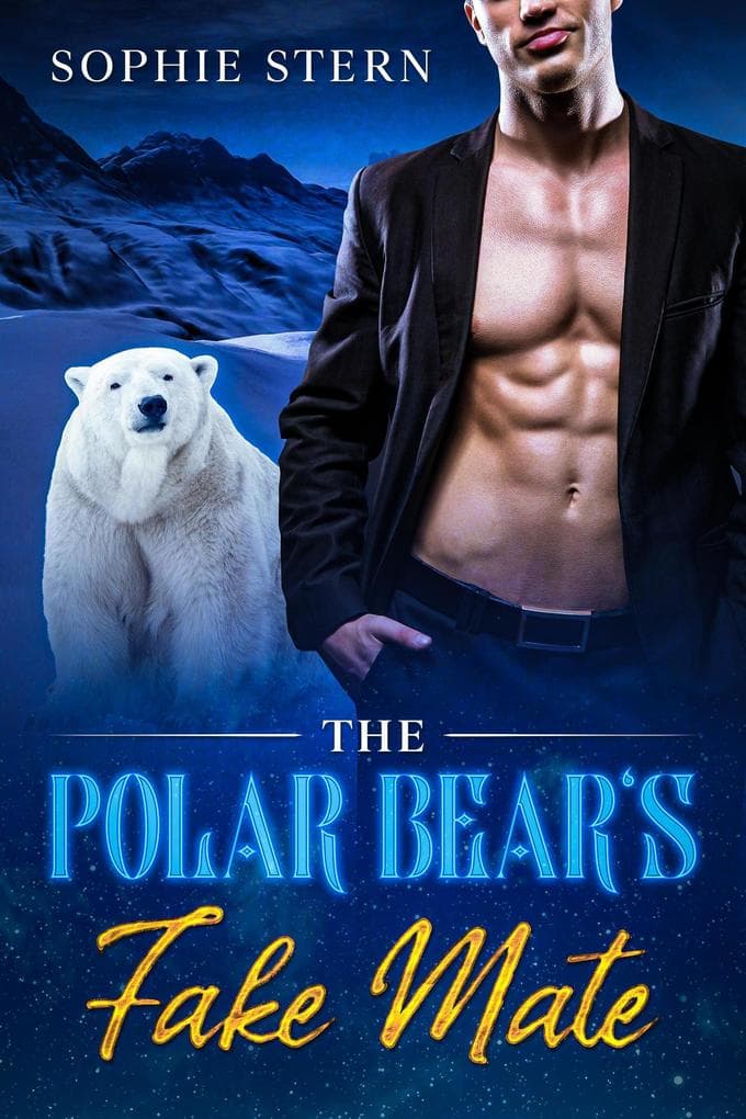The Polar Bear's Fake Mate (Shifters of Rawr County, #1)