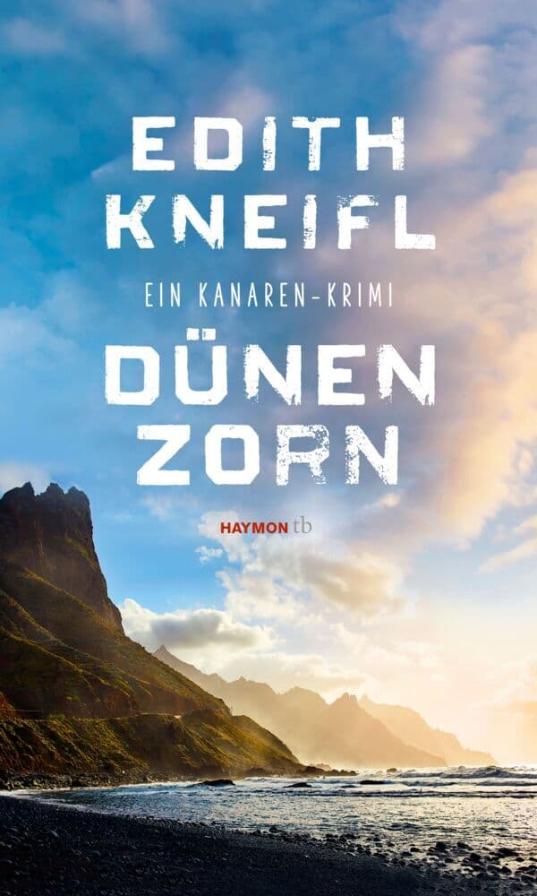 Dünenzorn: Ein Kanaren-Krimi