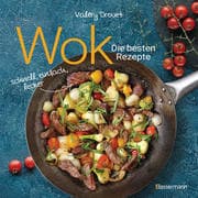 Wok - Die besten Rezepte. Schnell, einfach, lecker. 31 traditionelle und neue Rezepte. Ideal für Ein