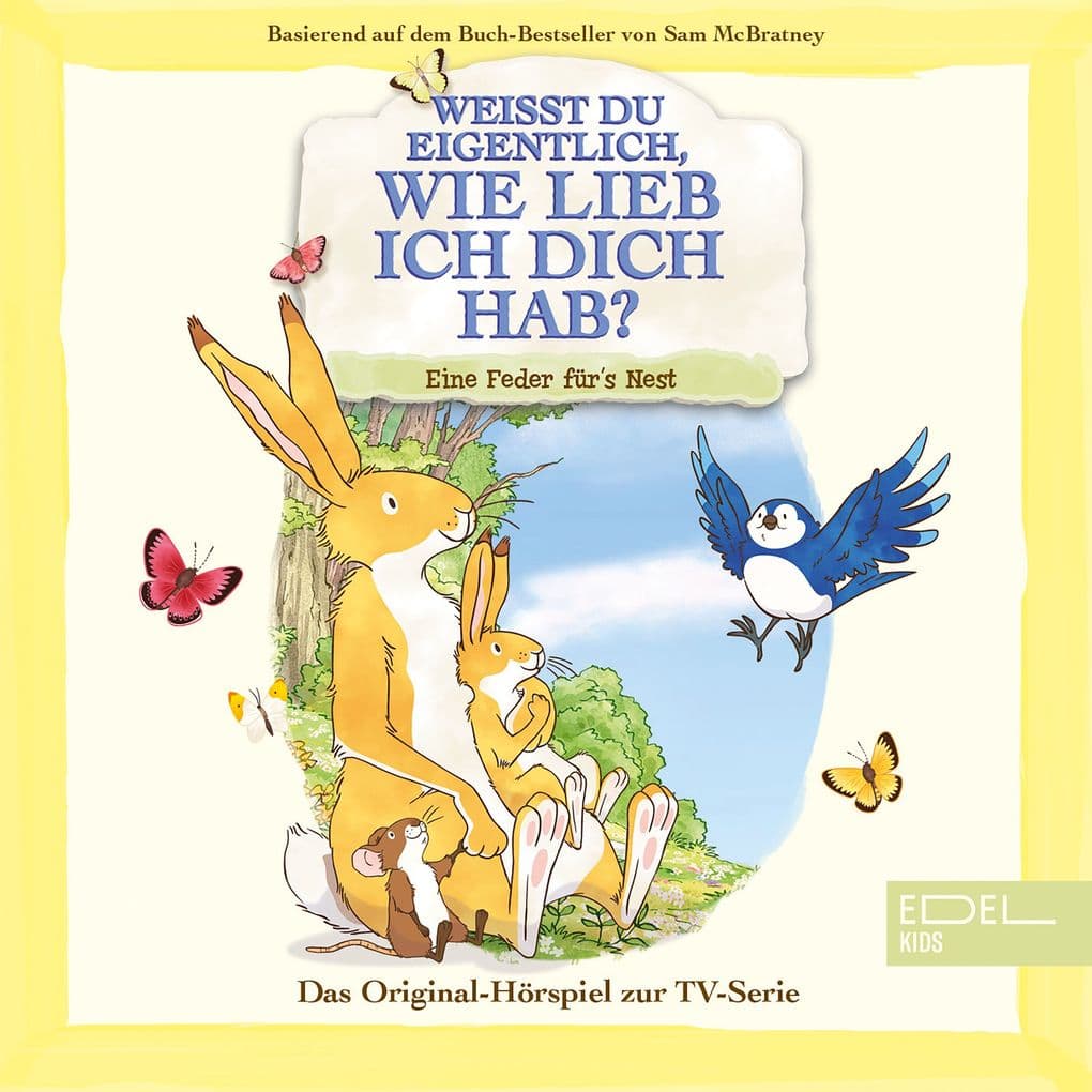 Eine Feder fürs Nest (Das Original-Hörspiel zur TV-Serie)