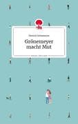 Grönemeyer macht Mut. Life is a story - story.one