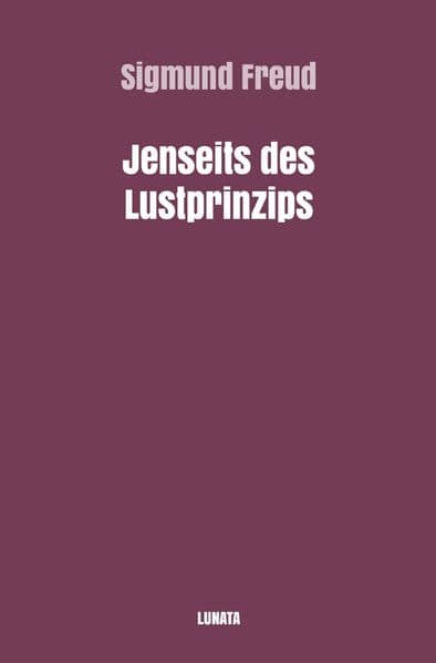 Jenseits des Lustprinzips