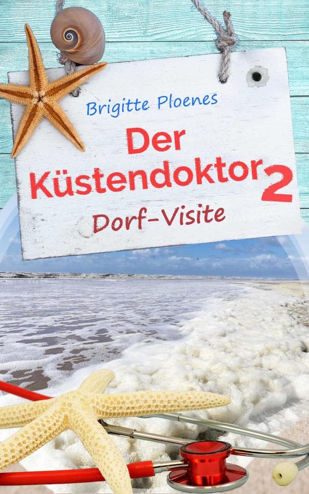 Der Küstendoktor 2