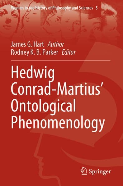 Hedwig Conrad-Martius' Ontological Phenomenology